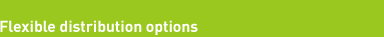 Flexible distribution options